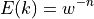 E(k) = w^{-n}